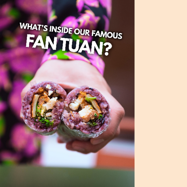 What's Inside Our Famous Fan Tuan?