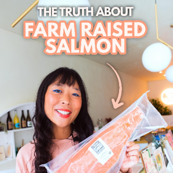 The Truth About Farm Raised Salmon